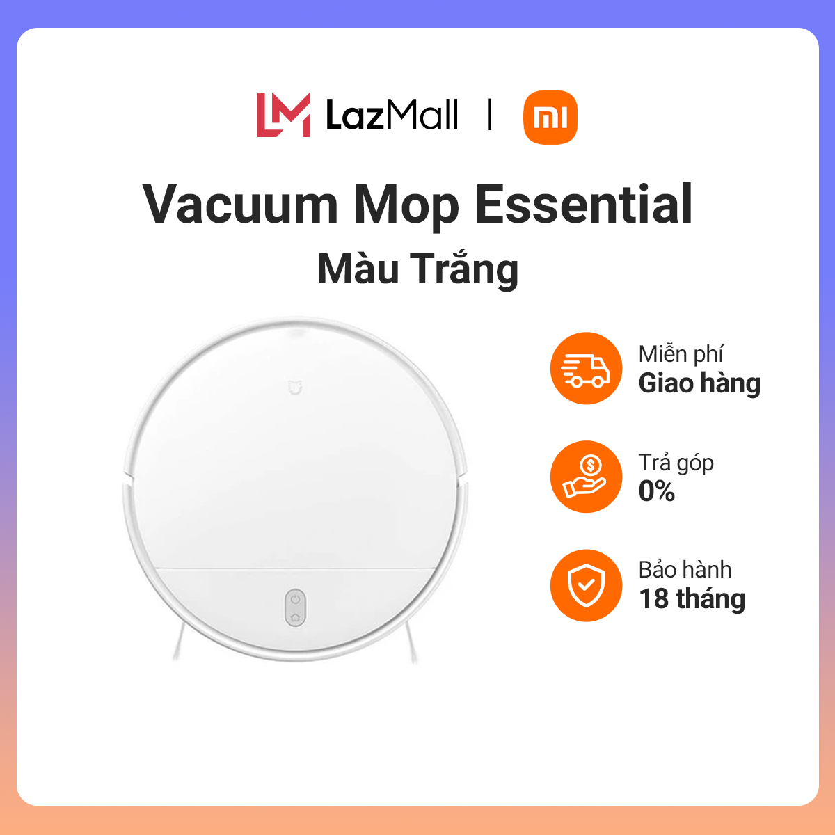 Robot hút bụi Xiaomi Vacuum Mop Essential (Trắng)