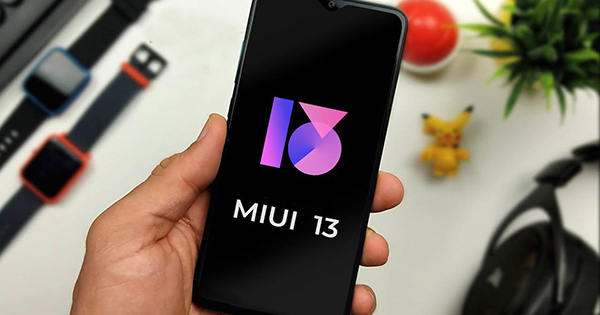 MIUI 13 có gì mới? Lịch cập nhật MIUI 13 & Danh sách cập nhật MIUI 13